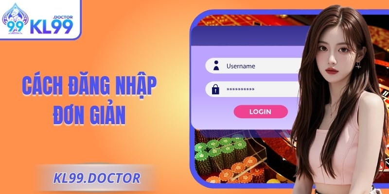 KL99 | KL 99 | Link Vào Trang Chủ KL99.COM Uy Tín Mới Nhất 12/2025 28 Cách đăng nhập đơn giản