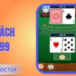 Xì Dách KL99 – Bài 21 Điểm Luật Chuẩn Xác Hiện Đại