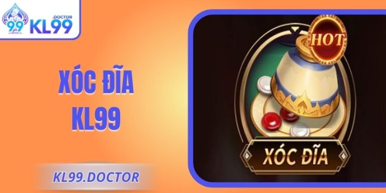 Xóc Đĩa KL99 - Hướng Dẫn Chơi Chi Tiết Và Mẹo Thắng Lớn 2 Xóc Đĩa KL99 - Hướng Dẫn Chơi Chi Tiết Và Mẹo Thắng Lớn